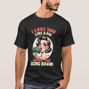 Camiseta Vegetariano Vegetario Te Amo Como A Un Cerdo No B