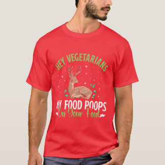 Camiseta VEGETARIANOS MI COMIDA DEFECA SOBRE TU COMIDA Amig