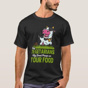 Camiseta Vegetarianos Mi Comida Poda En Tu Comida Anti Vege