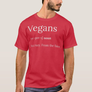 Camiseta Vegetarianos No Locos Futuros Vegetarios Vegetario