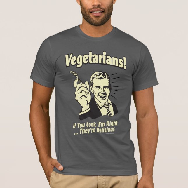 Camiseta Vegetarianos: Son deliciosos (Anverso)