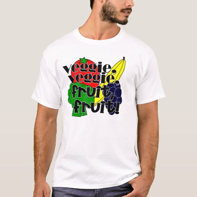 Camiseta ¡Veggie del Veggie, fruta de la fruta! (Anverso)