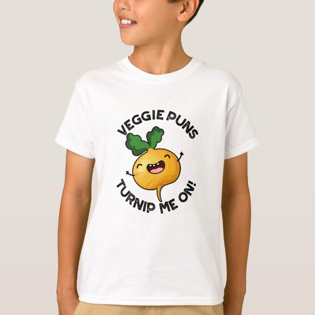 Camiseta Veggie Puns Me Convierte En Un Divertido Pun Veget (Anverso)