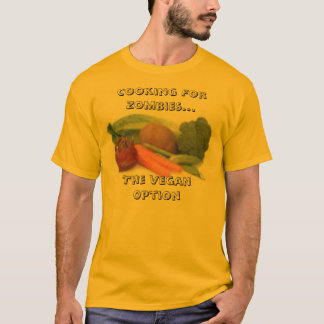 Camiseta veggies, cocinando para los zombis… la opción del