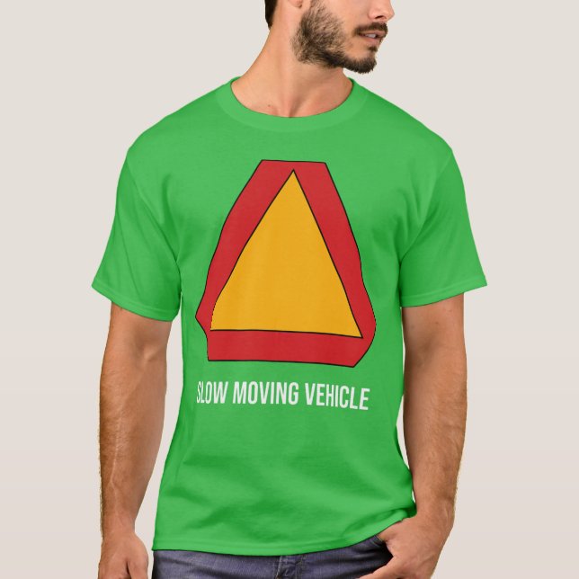 Camiseta Vehículo de Movimiento Lento (Anverso)