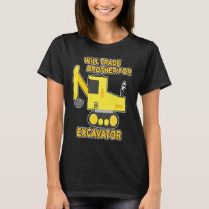 Camiseta Vehículos de Construcción Cambiarán Hermano Por Ex