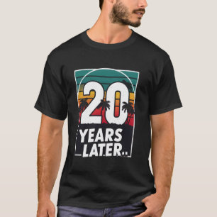 Camiseta Veinte años después 20 años retro 20 cumpleaños