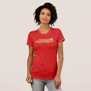 Camiseta Veinte buenos veranos: Rojo