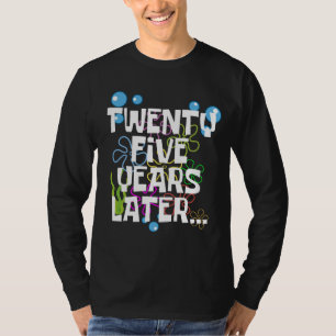 Camiseta Veinticinco años después, divertida fiesta de cump
