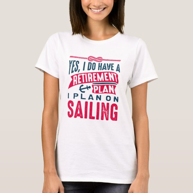 Camiseta Vela del Plan de Jubilación (Anverso)