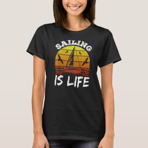 Camiseta Vela Es El Capitán De La Vida Naval