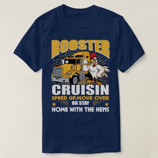 Camiseta Velocidad de crucero de gallos: Muévase o quédese  (Diseño del anverso)