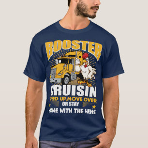 Camiseta Velocidad de crucero de gallos: Muévase o quédese