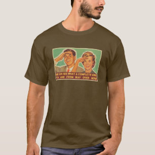 Camiseta Vemos que usted es un idiota