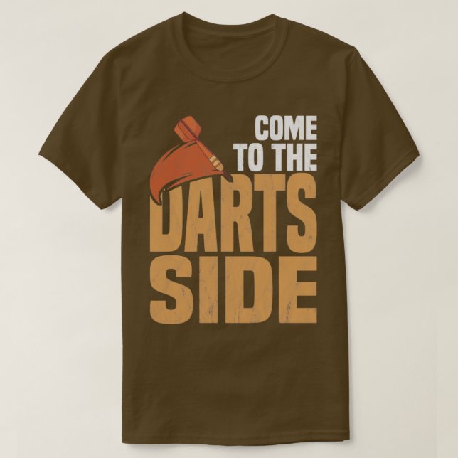 Camiseta Ven A Darts Side Funny Dart Player (Diseño del anverso)