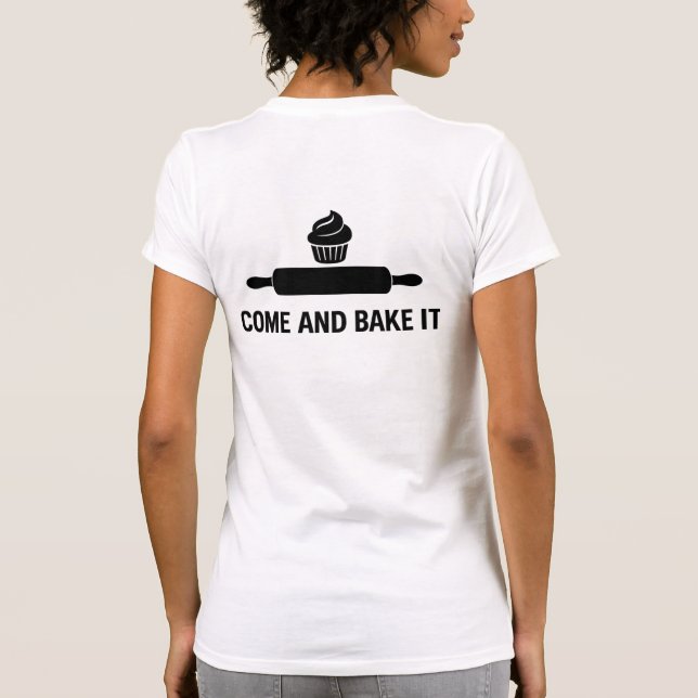 Camiseta Ven a hornear (Reverso)