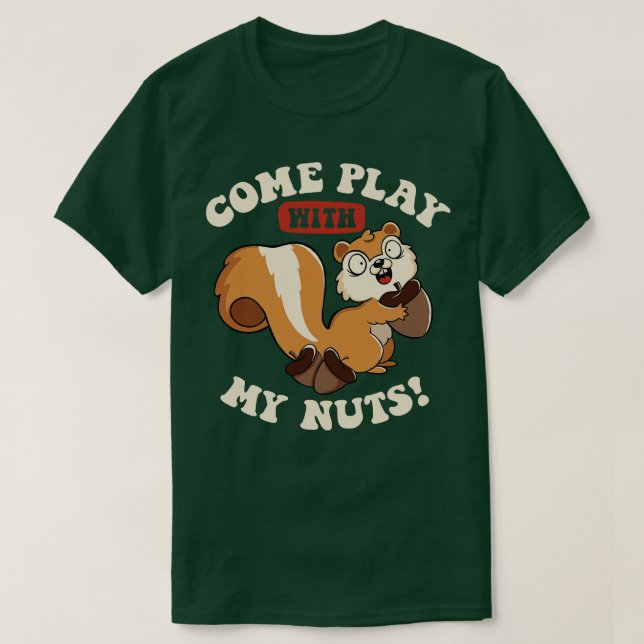 Camiseta Ven a jugar con mis nueces de Tobe Fonseca (Diseño del anverso)