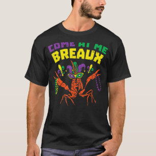 Camiseta Ven A Me Breaux Colas De Langostinos Mardi Gras Ca