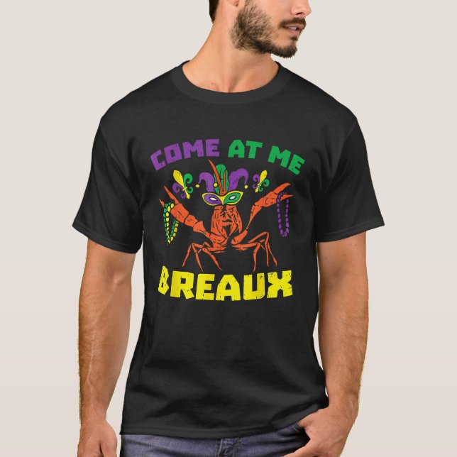 Camiseta Ven A Me Breaux Colas De Langostinos Mardi Gras Ca (Anverso)