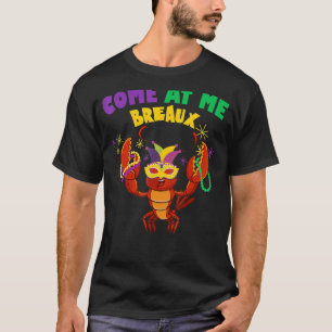 Camiseta Ven A Me Breaux Colas De Langostinos Mardi Gras Ca