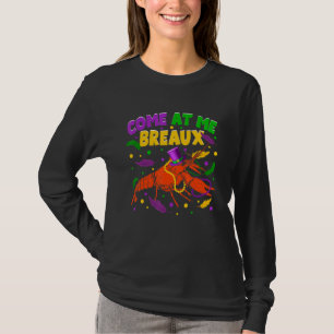 Camiseta Ven A Me Breaux Crawfish Beads Gorra Funny Mardi G