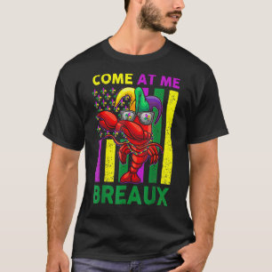 Camiseta Ven a Me Breaux Mardi Gras 2023 Crawfish USA Fla