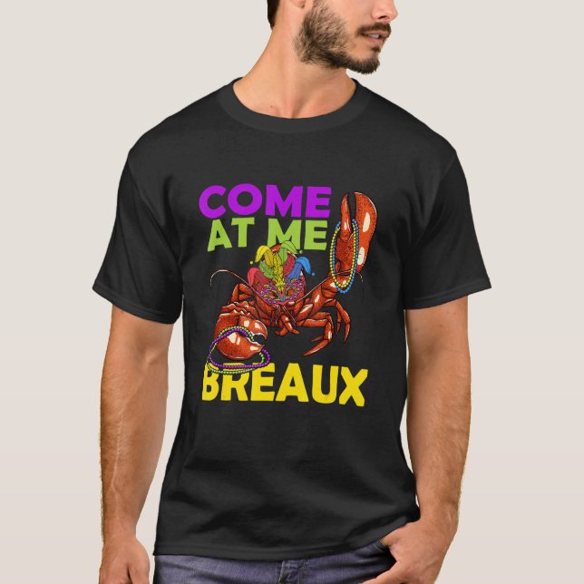 Camiseta Ven A Mí Breaux Funny Crawfish Beats Mardi Gras (Anverso)