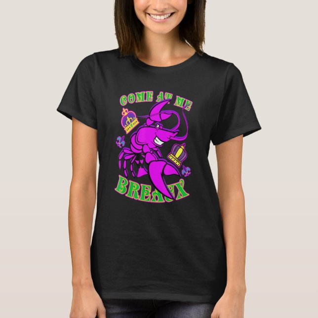 Camiseta Ven a mí Breaux Mardi Gras (Anverso)