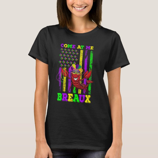 Camiseta Ven A Mí Breaux Mardi Gras Set Para Mujeres Hombre (Anverso)