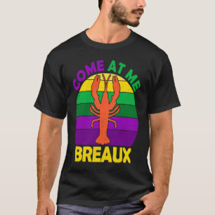 Camiseta Ven a Mí Breaux Ropa de Fiesta de Carnaval de Lang
