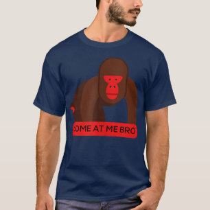 Camiseta Ven a mí, hermano, divertido gatito de gorilas y d