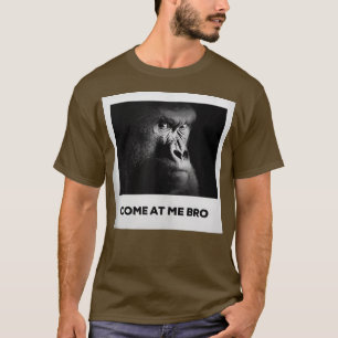 Camiseta Ven a mí, hermano, divertido gatito de gorilas y d
