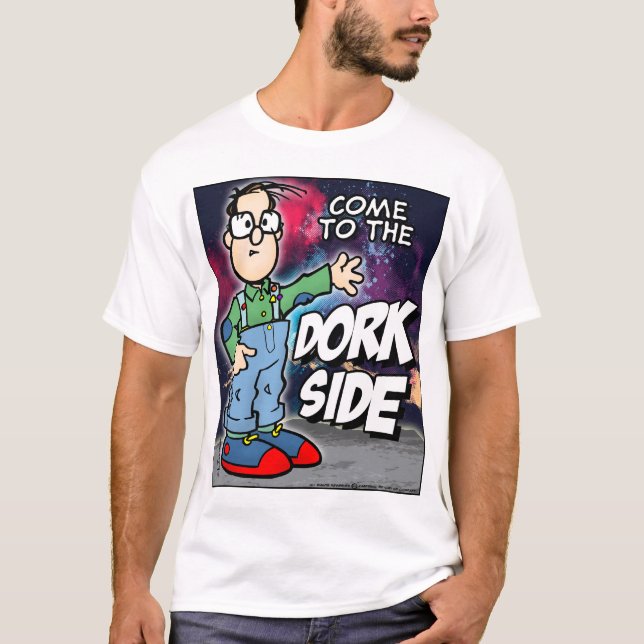 Camiseta Ven Al Lado Del Dork (Anverso)
