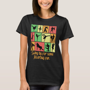 Camiseta Ven por diversión con swing divertido baile humor