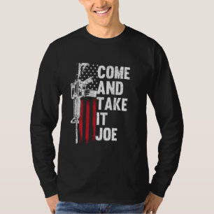 Camiseta Ven Y Toma A Joe Gun Rights Dueño Ar 15 Americ