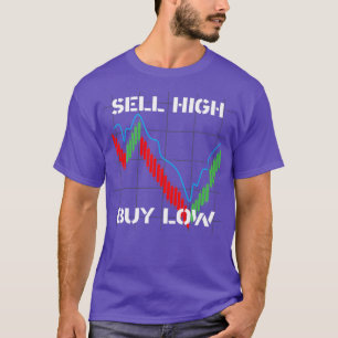 Camiseta VENDER ALTO COMPRAR BAJO mercado financiero