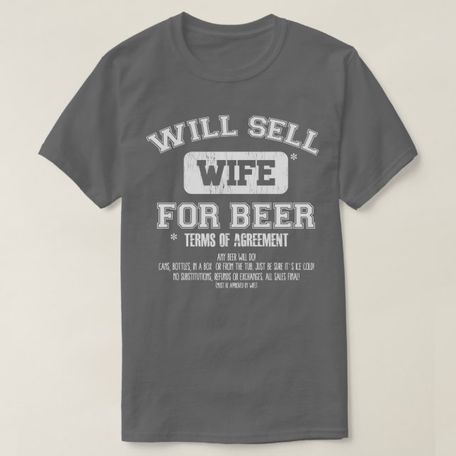Camiseta Venderá a la esposa por la cerveza (Diseño del anverso)