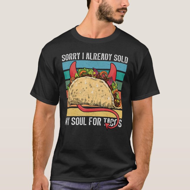Camiseta Vendí mi alma por tacos Taco fiesta comida mexican (Anverso)
