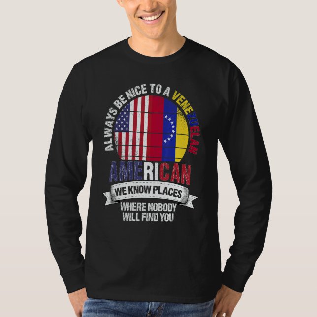 Camiseta Venezuelan American We know Places where Venezuela (Anverso)