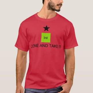 Camiseta VENGA Y TOMA BRAT VERANO TShirt