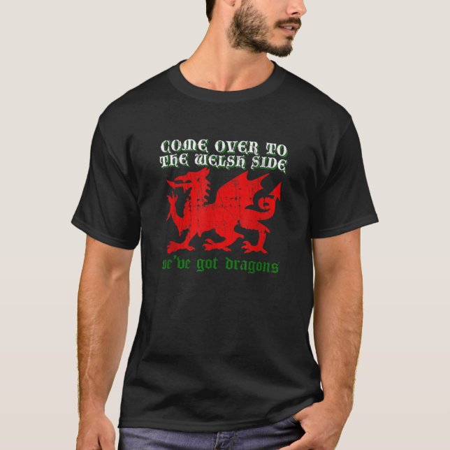 Camiseta Vengan al lado galés Bandera del Dragón Rojo de Wa (Anverso)