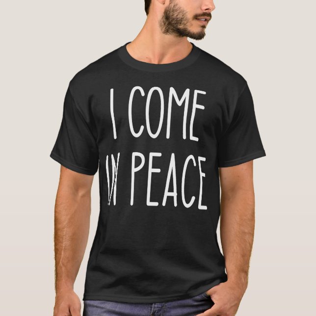 Camiseta Vengo en paz soy ropa de paz de pareja (Anverso)