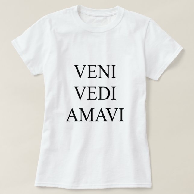 Camiseta Veni Vidi Amavi (Diseño del anverso)
