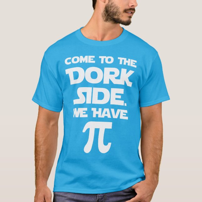 Camiseta Venido al lado del Dork. Tenemos pi (empanada). (Anverso)