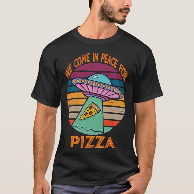Camiseta Venimos en paz por pizza (Anverso)