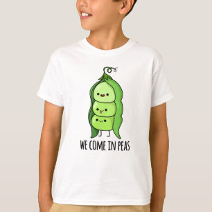Camiseta Venimos En Peas Gracioso Pea Pun