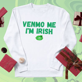 Camiseta "Venmo me soy irlandés" Baby Tee - Funny St. Patri