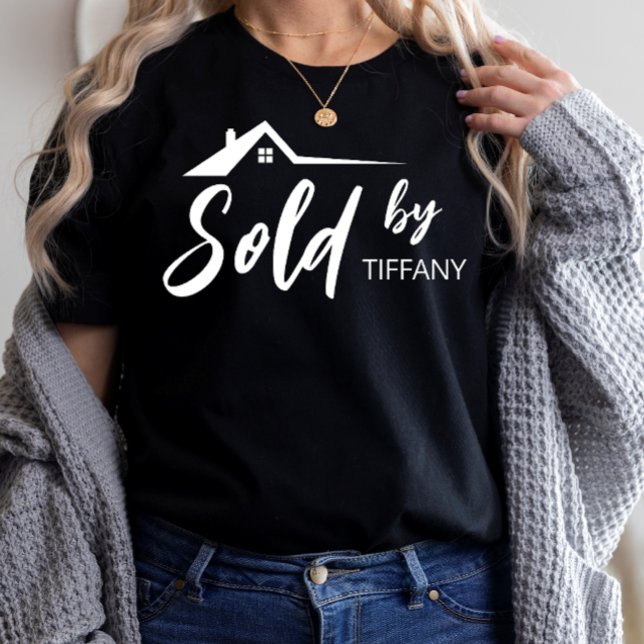 Camiseta Venta de bienes raíces de Realtor vendidos por nom (Subido por el creador)