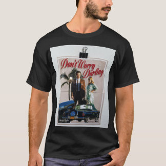 Camiseta VENTA Diseño original de no preocuparse por la osa