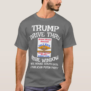 Camiseta Ventana de soborno de Trump Drive Thru Casa Blanca